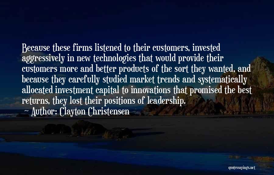 Leadership Positions Quotes By Clayton Christensen