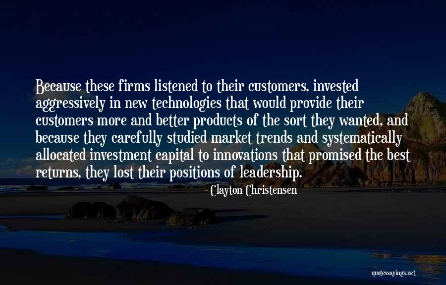 Leadership Positions Quotes By Clayton Christensen