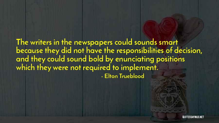 Leadership Positions Quotes By Elton Trueblood Leadership Positions Quotes By Elton Trueblood