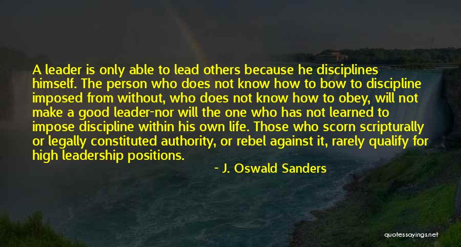 Leadership Positions Quotes By J. Oswald Sanders