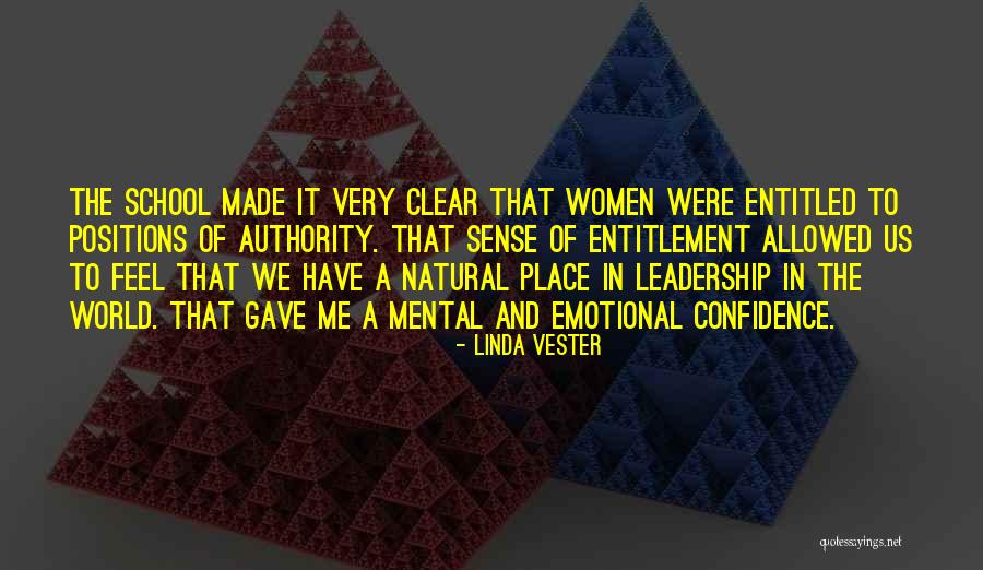 Leadership Positions Quotes By Linda Vester