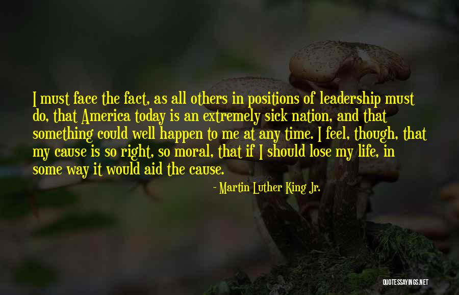 Leadership Positions Quotes By Martin Luther King Jr.