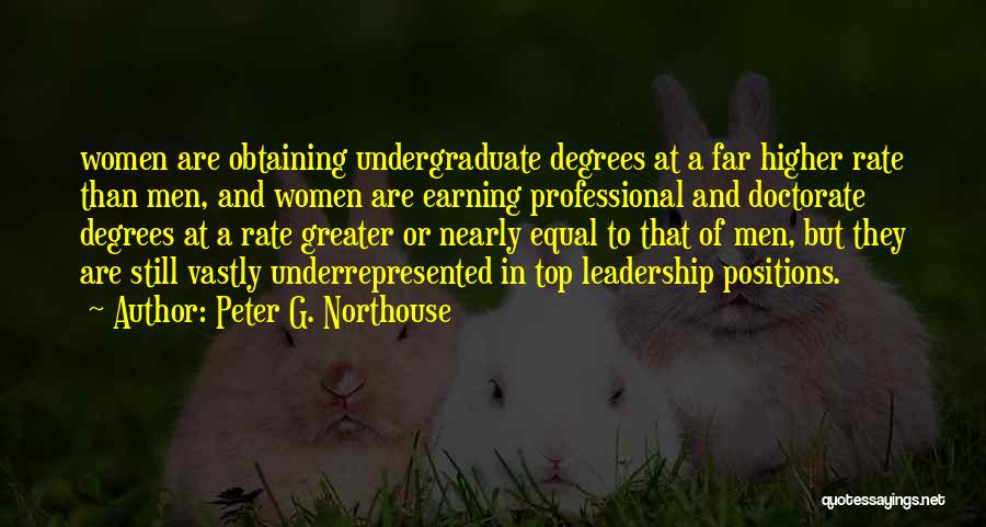 Leadership Positions Quotes By Peter G. Northouse