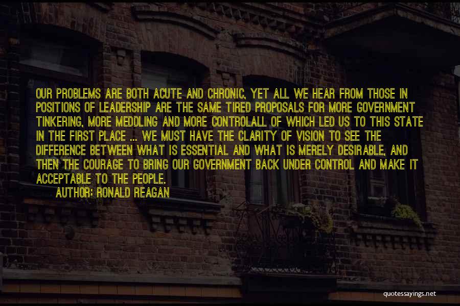 Leadership Positions Quotes By Ronald Reagan