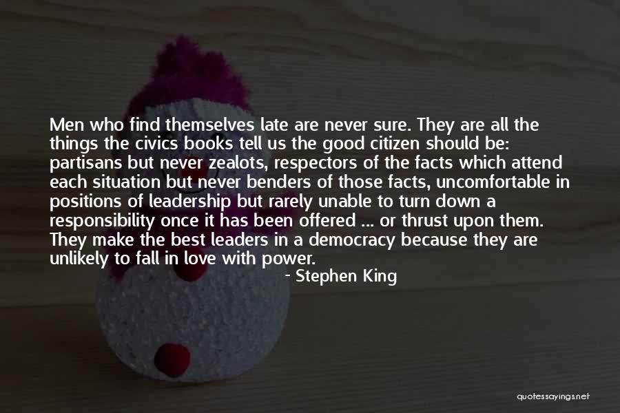 Leadership Positions Quotes By Stephen King