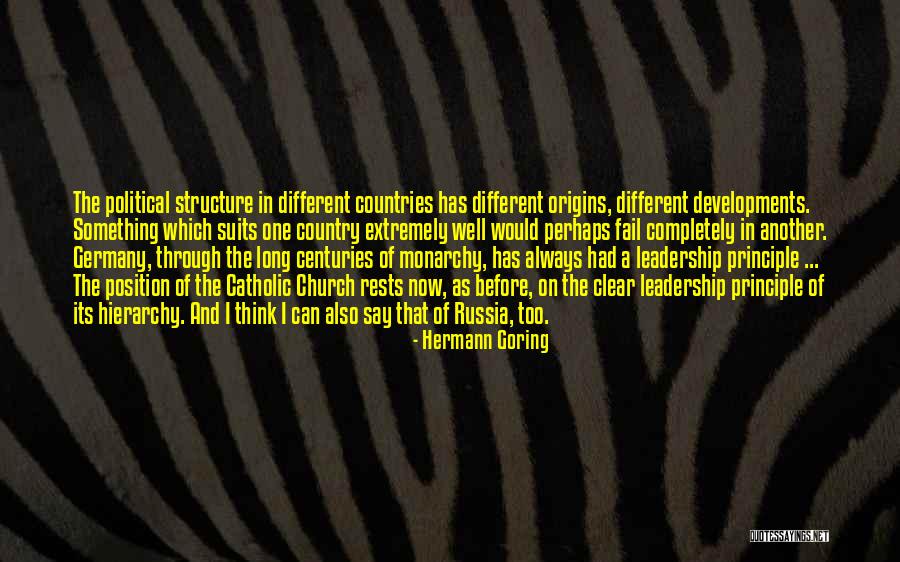 Leadership Principle Quotes By Hermann Goring Leadership Principle Quotes By Hermann Goring