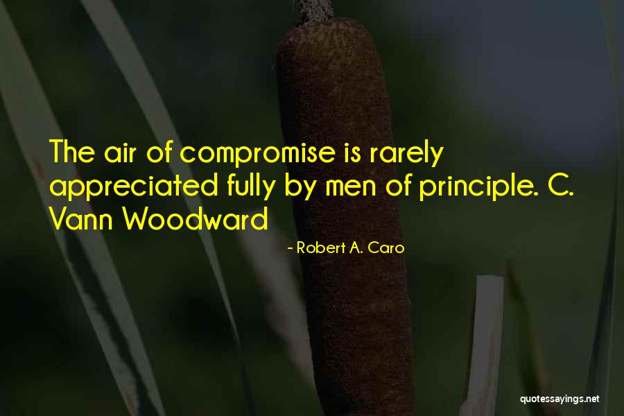 Leadership Principle Quotes By Robert A. Caro Leadership Principle Quotes By Robert A. Caro