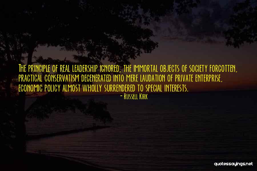Leadership Principle Quotes By Russell Kirk Leadership Principle Quotes By Russell Kirk