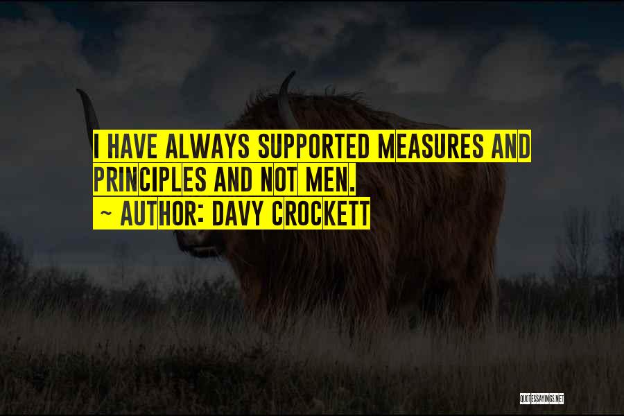 Leadership Principles Quotes By Davy Crockett