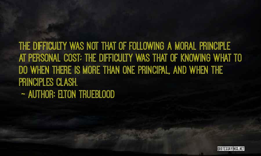 Leadership Principles Quotes By Elton Trueblood