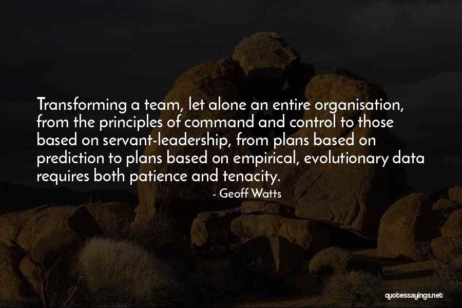 Leadership Principles Quotes By Geoff Watts