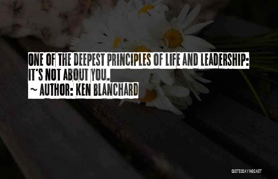 Leadership Principles Quotes By Ken Blanchard