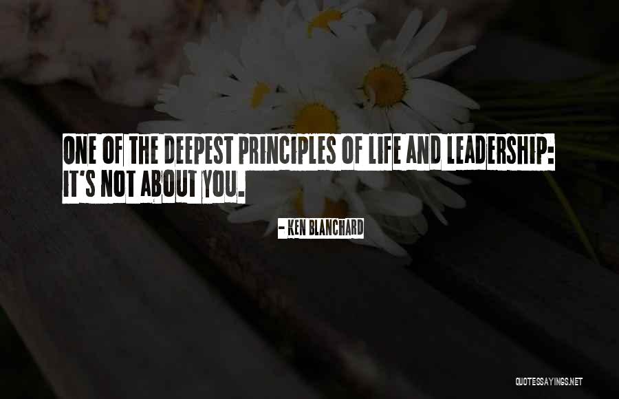 Leadership Principles Quotes By Ken Blanchard