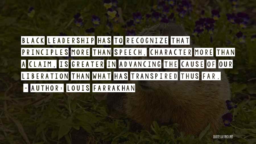 Leadership Principles Quotes By Louis Farrakhan