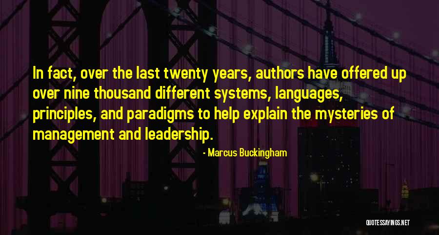 Leadership Principles Quotes By Marcus Buckingham