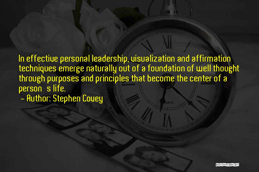 Leadership Principles Quotes By Stephen Covey