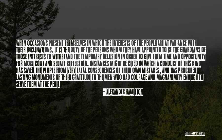 Leadership Reflection Quotes By Alexander Hamilton Leadership Reflection Quotes By Alexander Hamilton