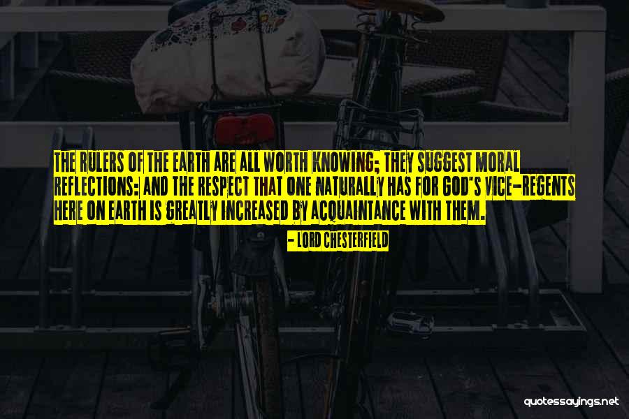 Leadership Reflection Quotes By Lord Chesterfield Leadership Reflection Quotes By Lord Chesterfield