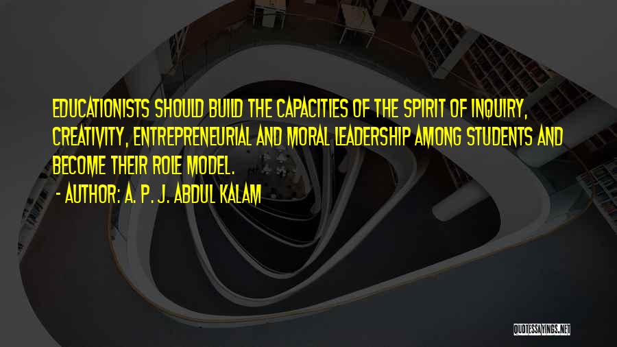 Leadership Role Quotes By A. P. J. Abdul Kalam