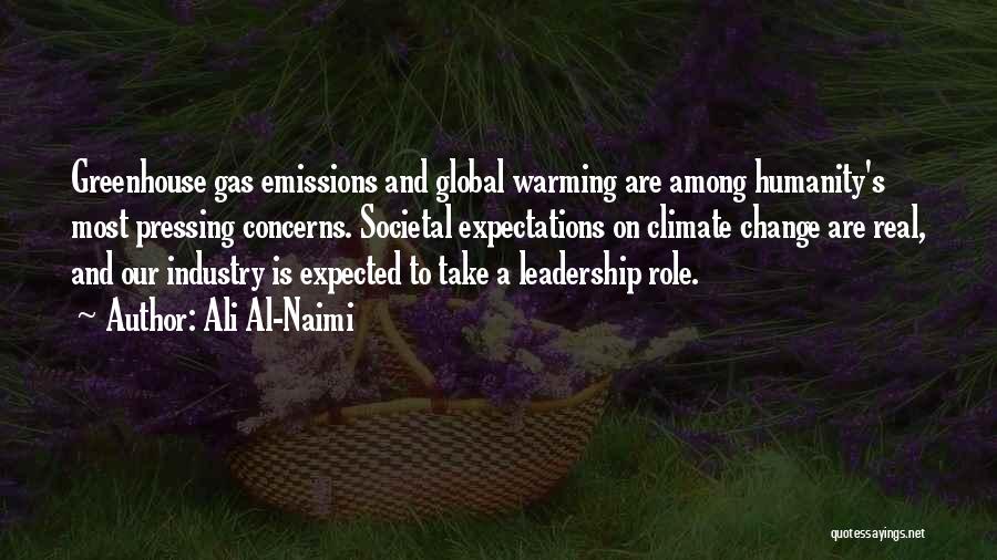 Leadership Role Quotes By Ali Al-Naimi