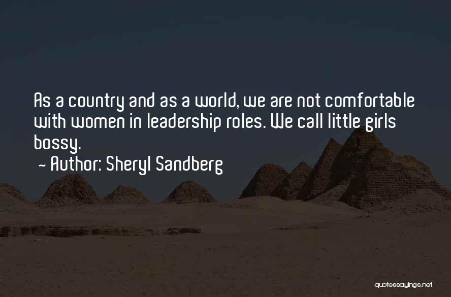 Leadership Roles Quotes By Sheryl Sandberg