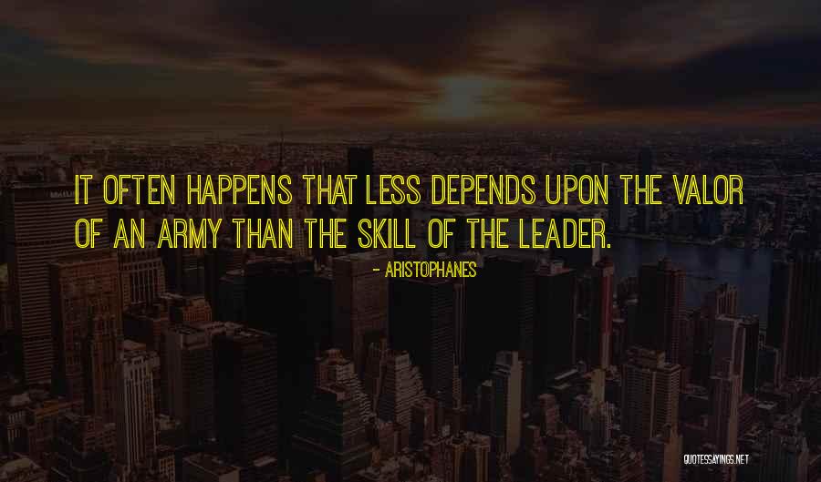 Leadership Skill Quotes By Aristophanes Leadership Skill Quotes By Aristophanes