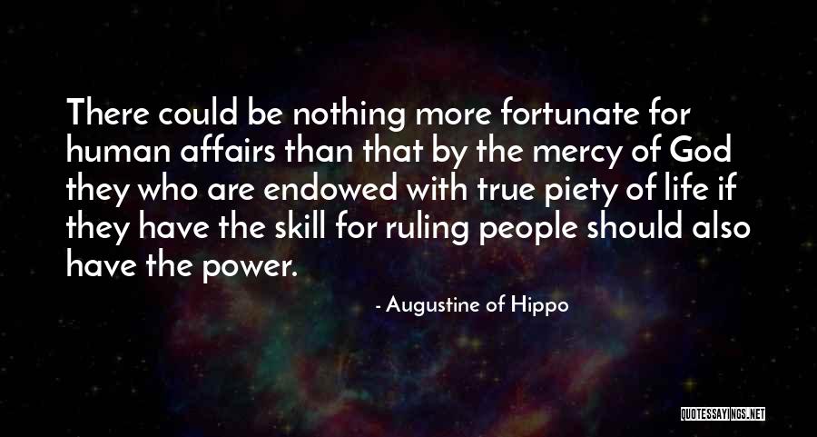 Leadership Skill Quotes By Augustine Of Hippo Leadership Skill Quotes By Augustine Of Hippo