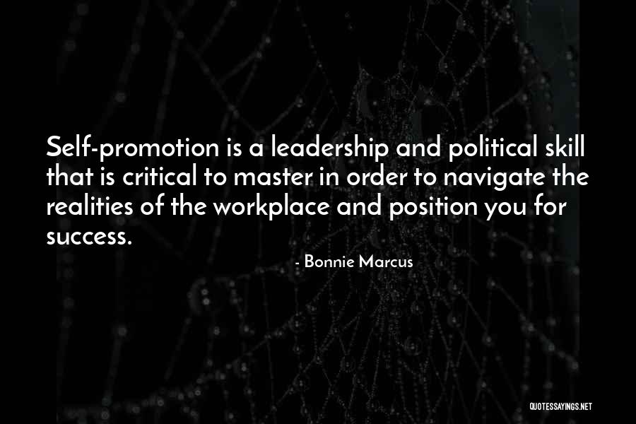 Leadership Skill Quotes By Bonnie Marcus Leadership Skill Quotes By Bonnie Marcus