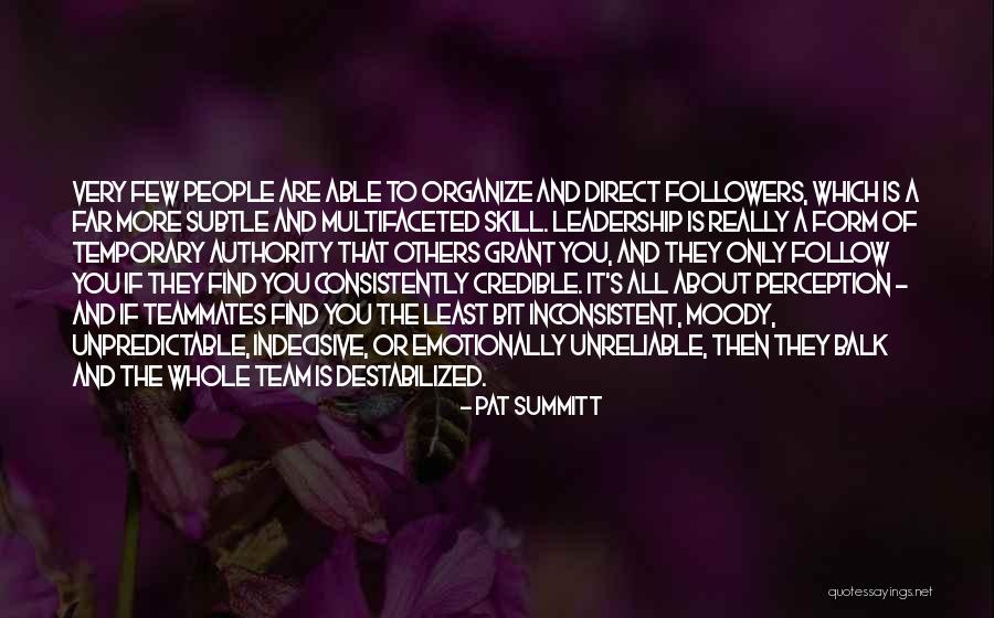 Leadership Skill Quotes By Pat Summitt Leadership Skill Quotes By Pat Summitt
