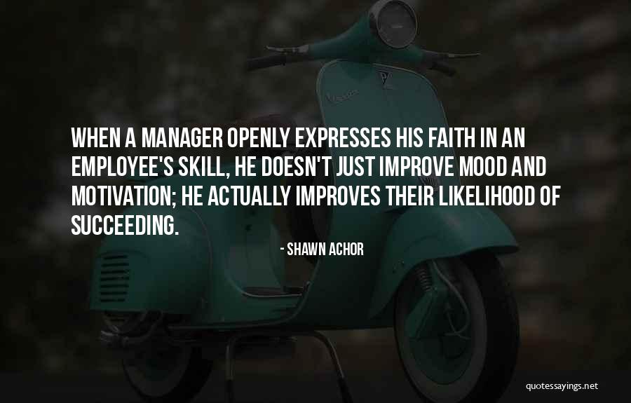 Leadership Skill Quotes By Shawn Achor Leadership Skill Quotes By Shawn Achor