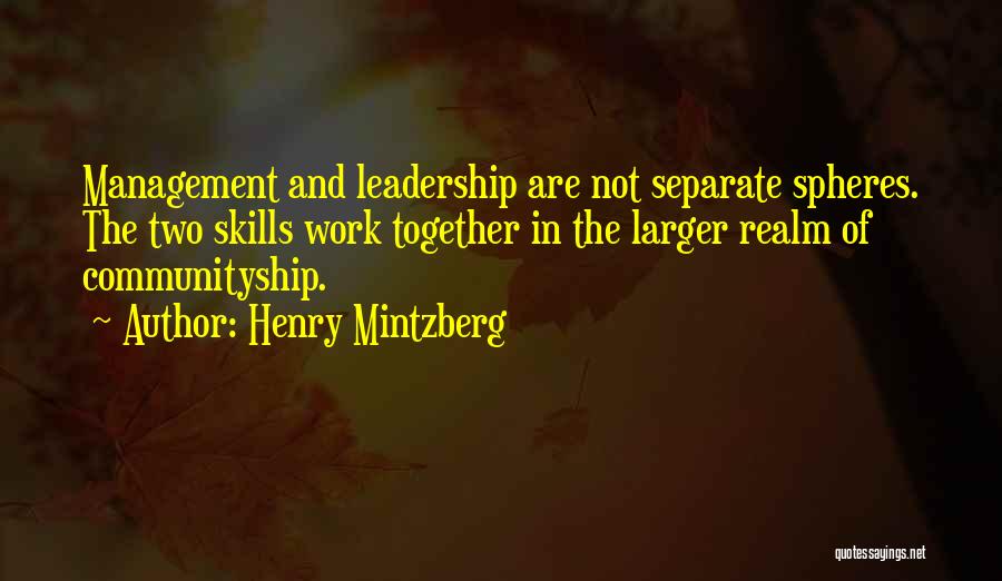 Leadership Skills And Quotes By Henry Mintzberg