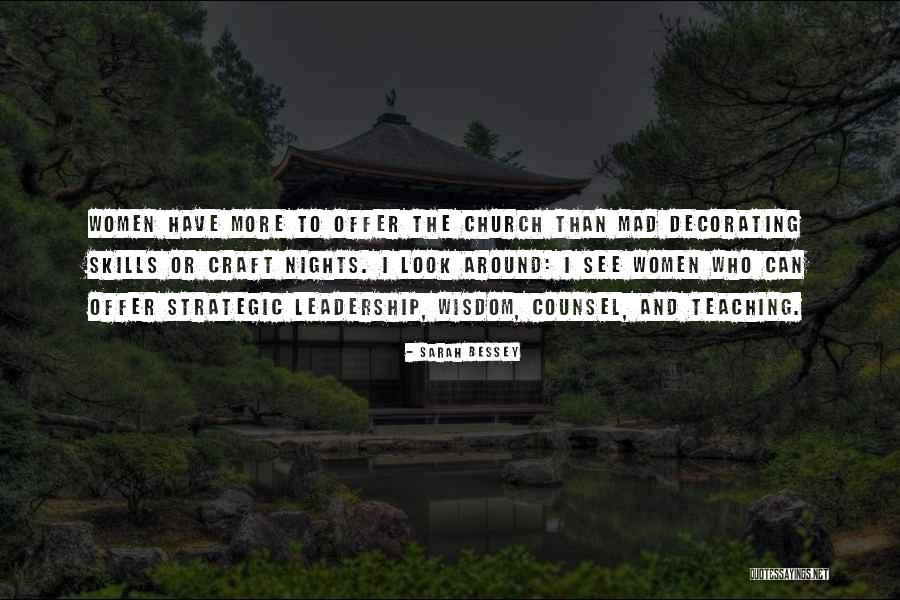 Leadership Skills And Quotes By Sarah Bessey Leadership Skills And Quotes By Sarah Bessey