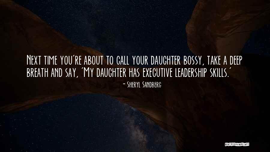 Leadership Skills And Quotes By Sheryl Sandberg