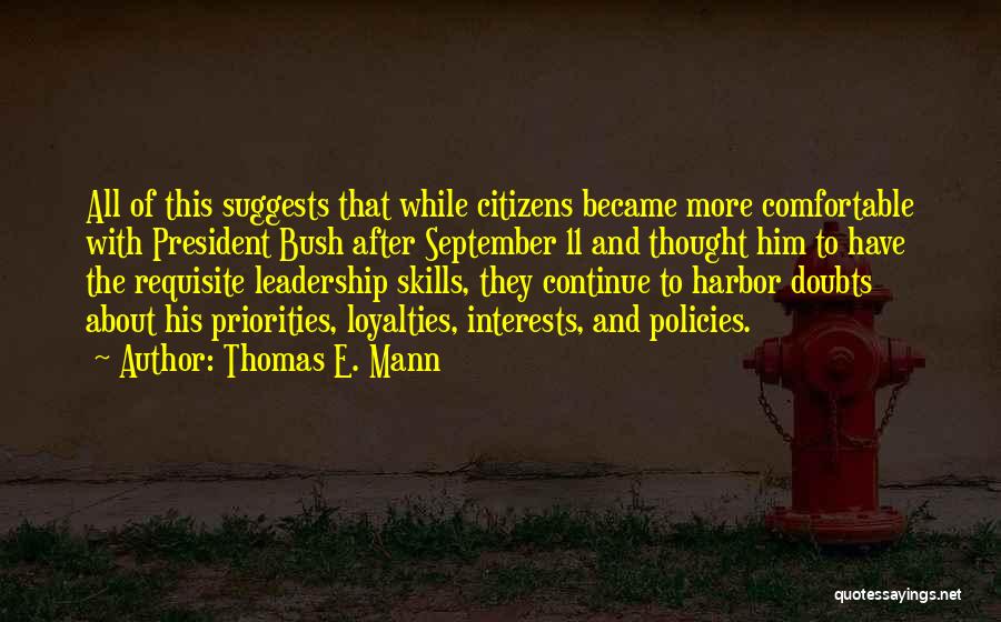 Leadership Skills And Quotes By Thomas E. Mann