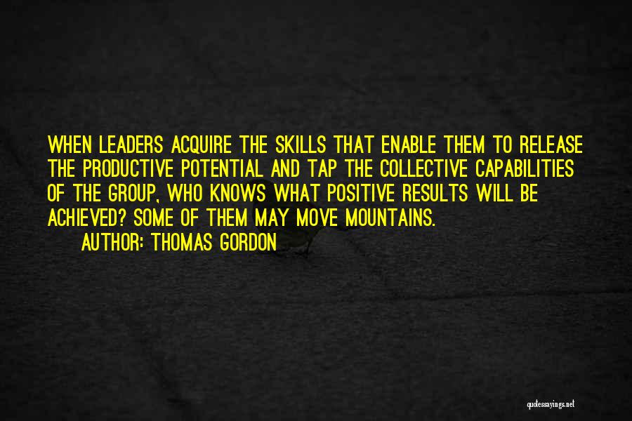 Leadership Skills And Quotes By Thomas Gordon