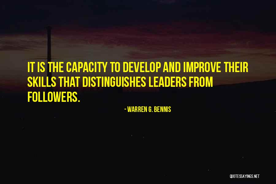 Leadership Skills And Quotes By Warren G. Bennis Leadership Skills And Quotes By Warren G. Bennis