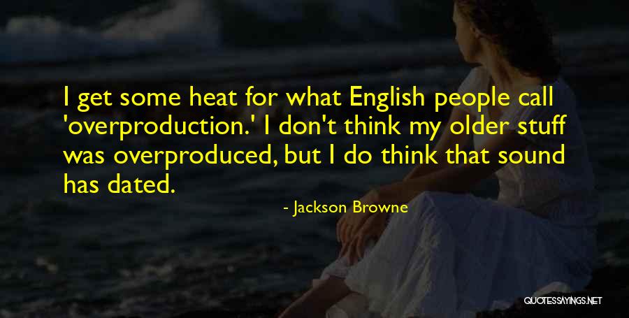 Leadership Strategy And Tactics Quotes By Jackson Browne Leadership Strategy And Tactics Quotes By Jackson Browne