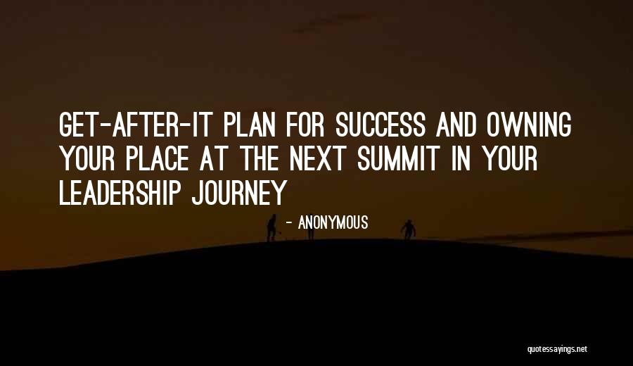 Leadership Success Quotes By Anonymous Leadership Success Quotes By Anonymous