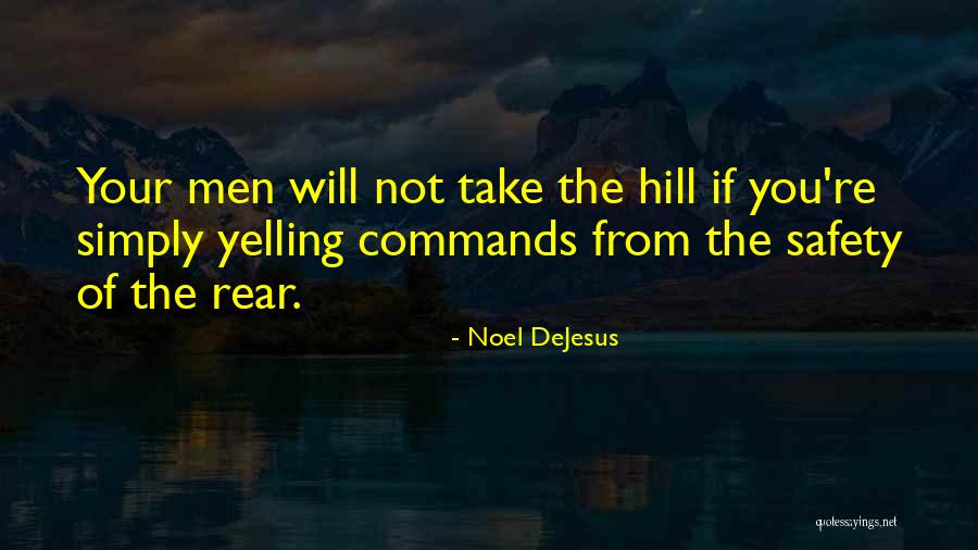 Leadership Success Quotes By Noel DeJesus Leadership Success Quotes By Noel DeJesus