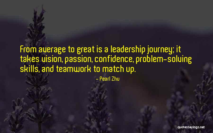 Leadership Teamwork Quotes By Pearl Zhu