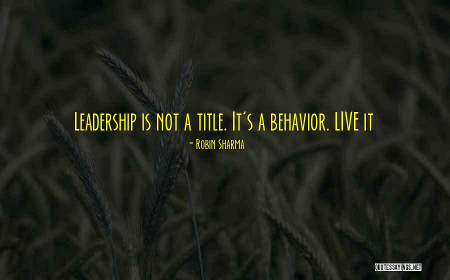 Leadership Title Quotes By Robin Sharma Leadership Title Quotes By Robin Sharma