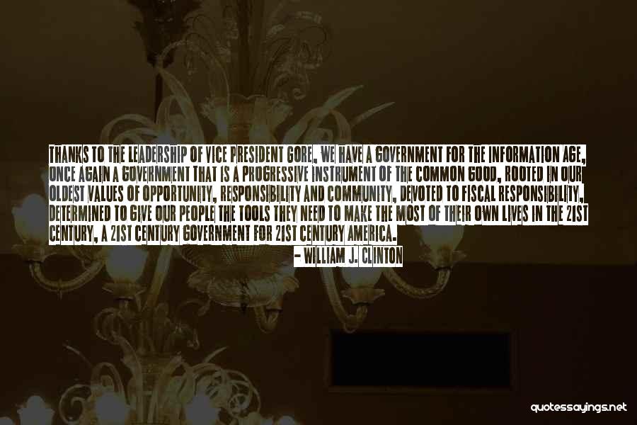Leadership Tools Quotes By William J. Clinton Leadership Tools Quotes By William J. Clinton