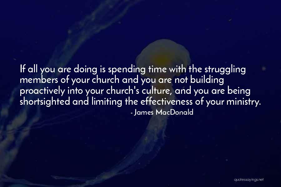 Leadership Versus Management Quotes By James MacDonald