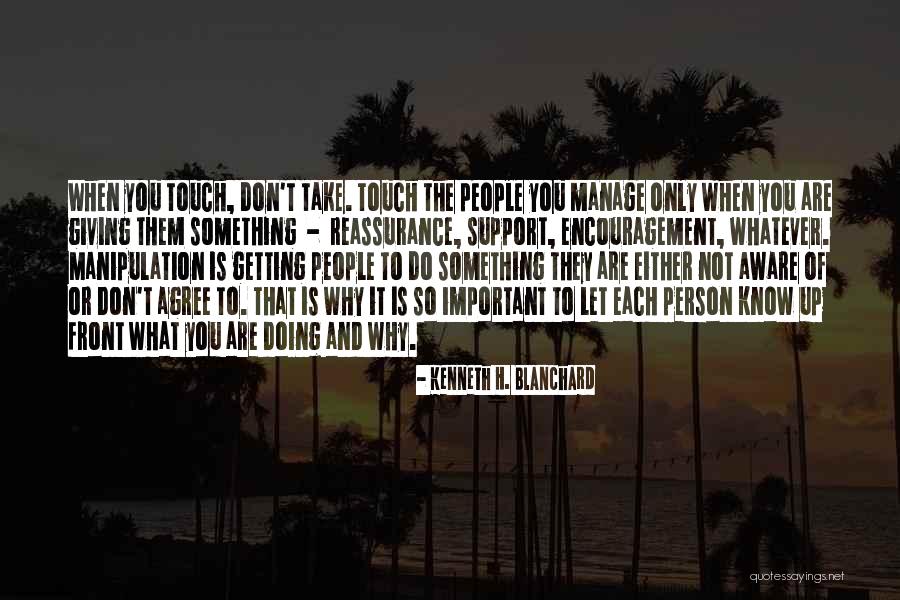 Leadership Versus Management Quotes By Kenneth H. Blanchard