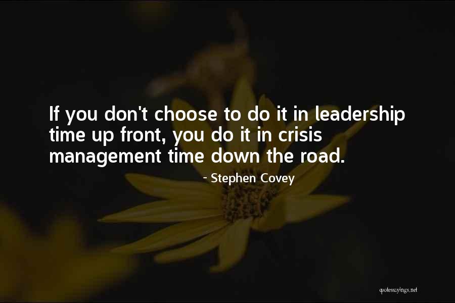 Leadership Versus Management Quotes By Stephen Covey