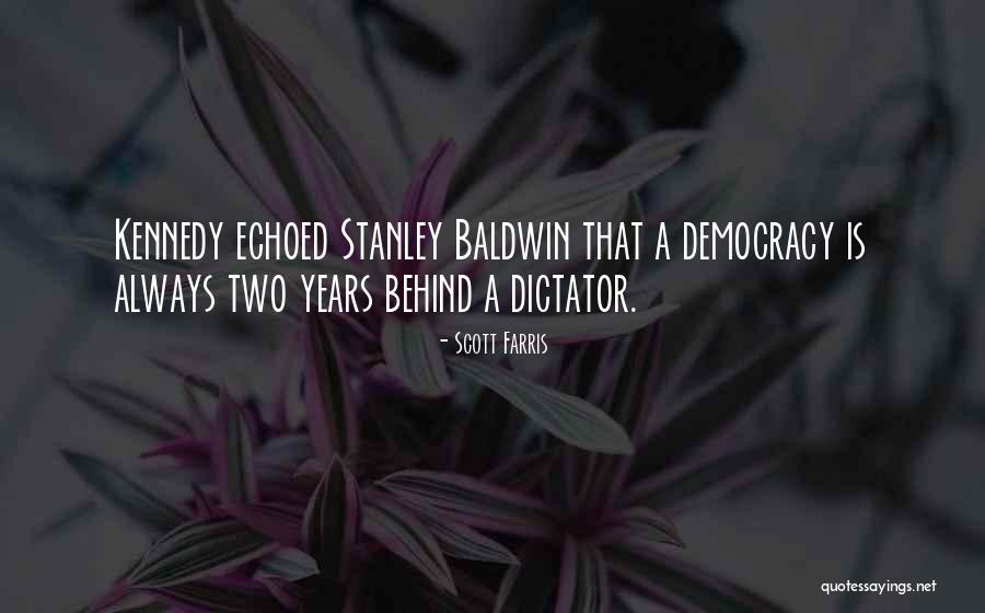 Leadership Vs Dictatorship Quotes By Scott Farris Leadership Vs Dictatorship Quotes By Scott Farris