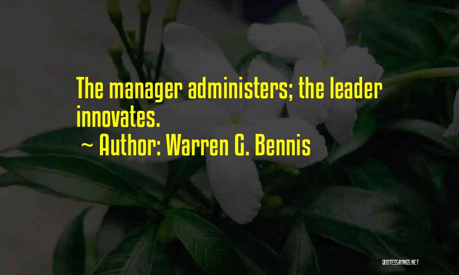 Leadership Vs Management Quotes By Warren G. Bennis