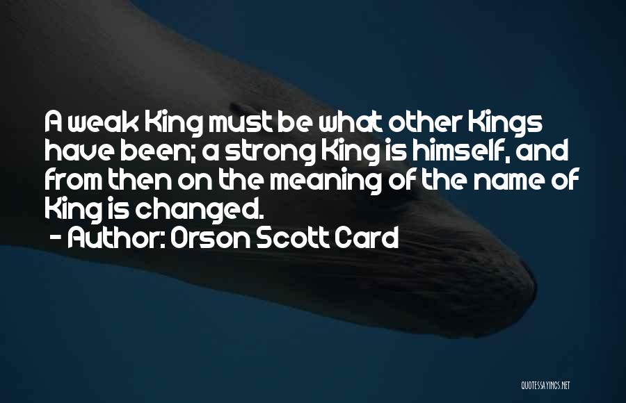 Leadership With Meaning Quotes By Orson Scott Card