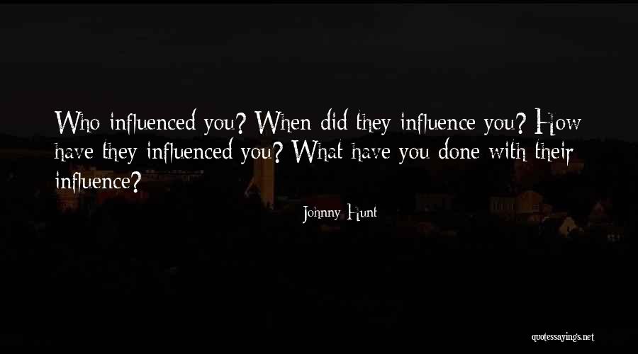 Leadership With Quotes By Johnny Hunt Leadership With Quotes By Johnny Hunt