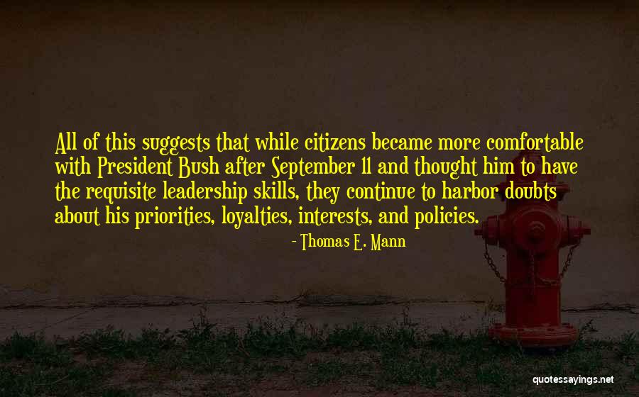 Leadership With Quotes By Thomas E. Mann Leadership With Quotes By Thomas E. Mann